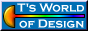 Webmaster T's World of Design